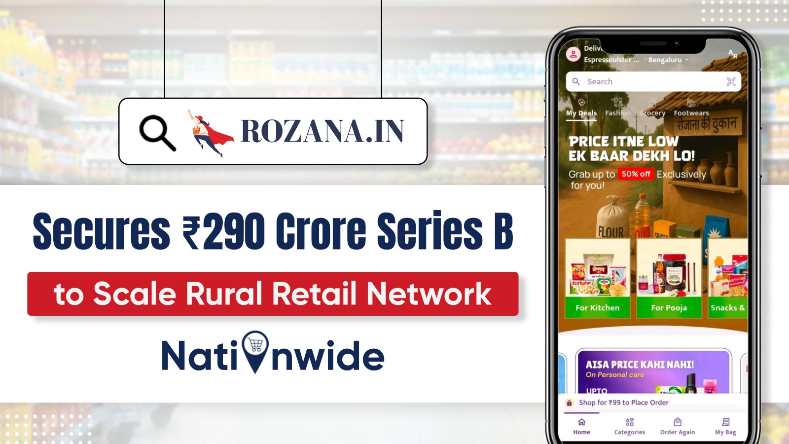 Rozana Secures ₹290 Crore Series B